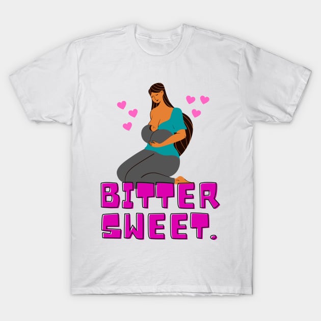 Bitter sweet, infinite love T-Shirt by JENNEFTRUST